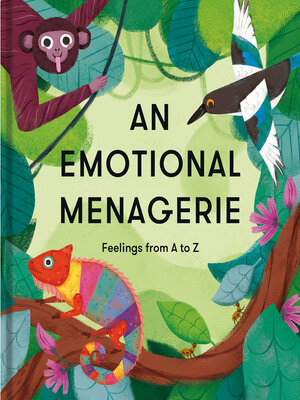 cover image of An Emotional Menagerie
